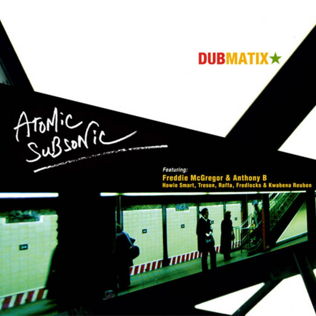 Dubmatix | Atomic Subsonic