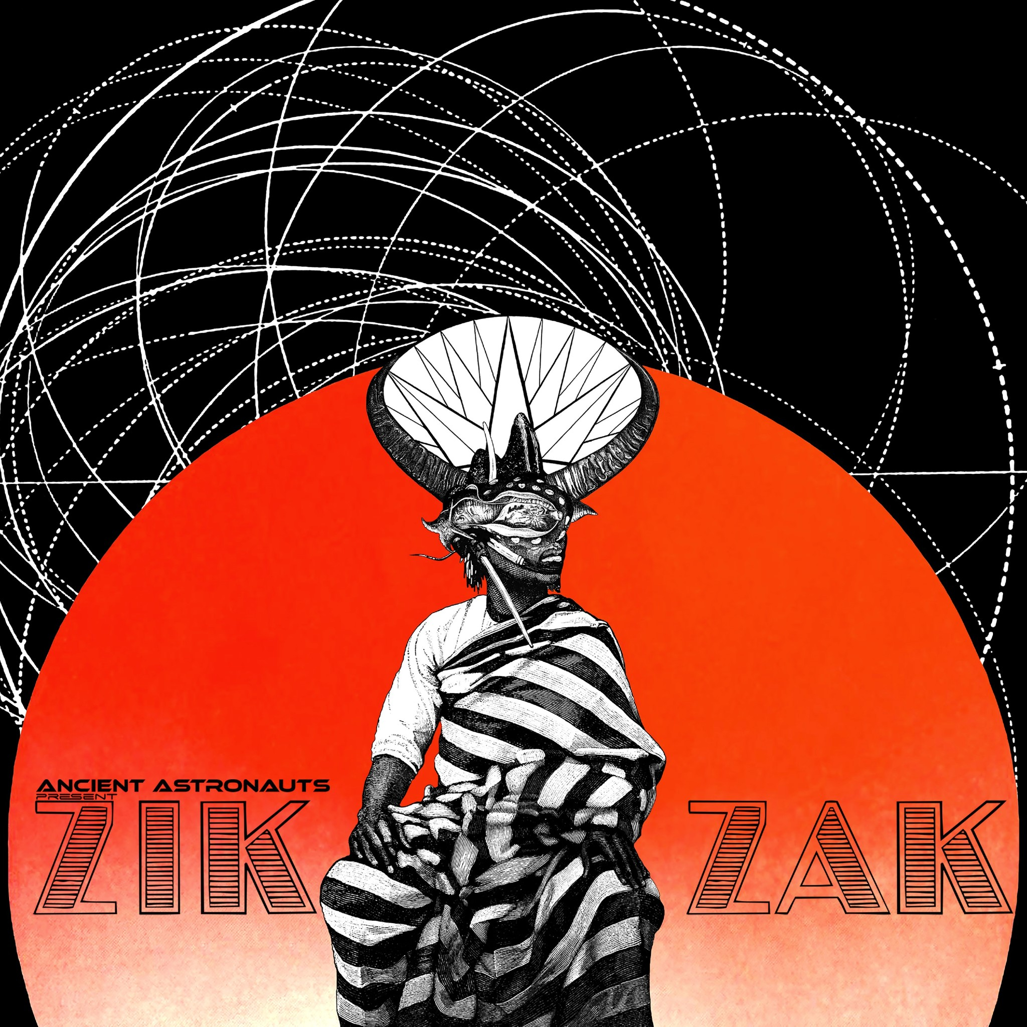 Ancient Astronauts - "Zik Zak"