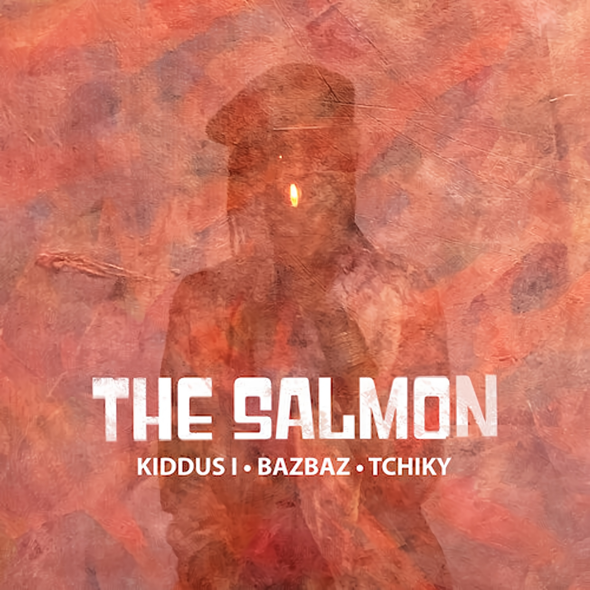 The Salmon - Kiddus I, Bazbaz, Tchiky